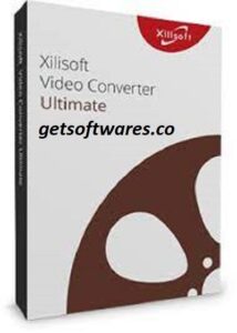 Xilisoft Video Converter Ultimate Crack + Serial Key Full Download