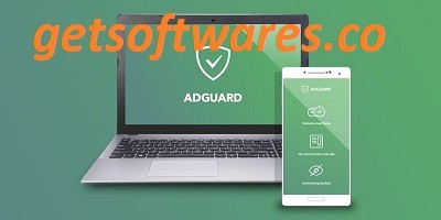 Adguard Premium Crack + Serial Key Free Download 2022