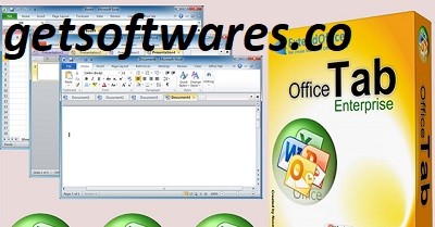 Office Tab Enterprise Crack + Full Version Free Download 2022
